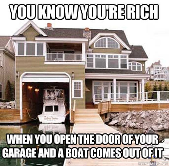 Tiedät olevasi rikas