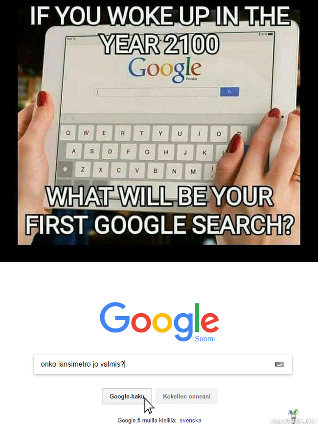 Mitä googlettaisit?