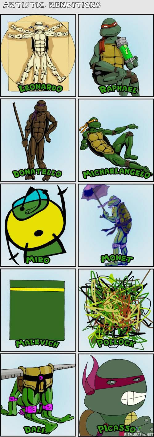 Turtles - Leonardo! Donatello! ..Picasso!!