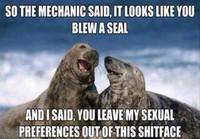 Blew a seal