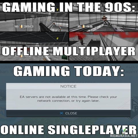 Pelaaminen ennen ja nykyään - Online yksinpelit on kyllä niin syvältä..