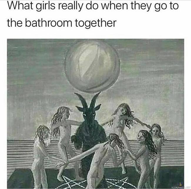 Mitä tytöt oikeasti tekevät - Kun he menevät vessaan yhdessä