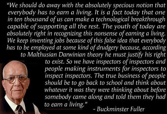 Työnteko ja toimeentulo (Buckminster Fuller) - Yhdysvaltalainen insinööri-arkkitehti Buckminster Fuller (1895 - 1983) kertoo näkemyksistään työnteosta ja toimeentulosta!