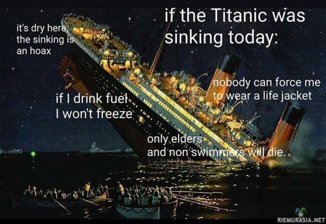 Jos Titanic uppoaisi tänään