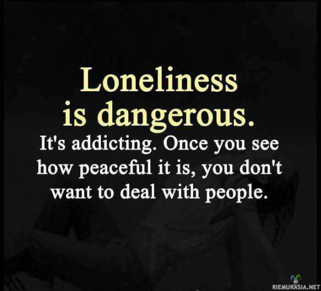 Vaarallinen yksinäisyys