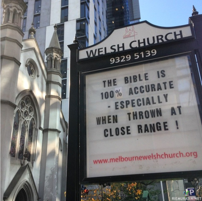 Raamatun tarkkuus - Australiassa sijaitseva The Melbourne Welsh Church hulluttelee infotaulullaan.