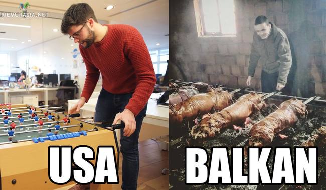 USA vs. Balkan - Balkanin meininki näyttää huomattavasti hauskemmalta