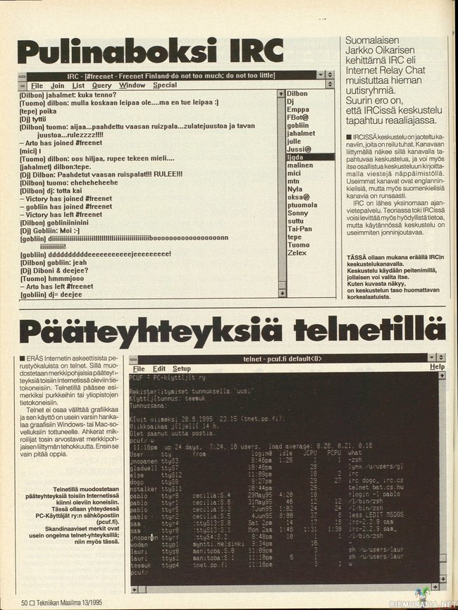 Pulinaboksi IRC - Tekniikan maailmassa vuonna 1995 julkaistu artikkeli suomalaisen Jarkko Oikarisen kehittämästä internetkeskusteluohjelmasta