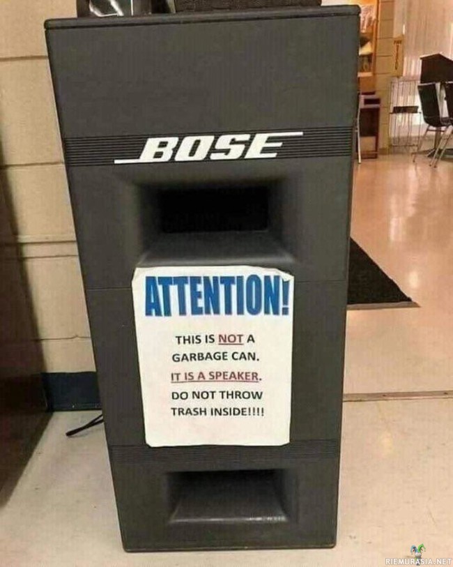 Jonkun mielestä voi ollakin - Jonkun mielestä Bose voi ollakin roskaa?