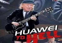 Huawei to hell