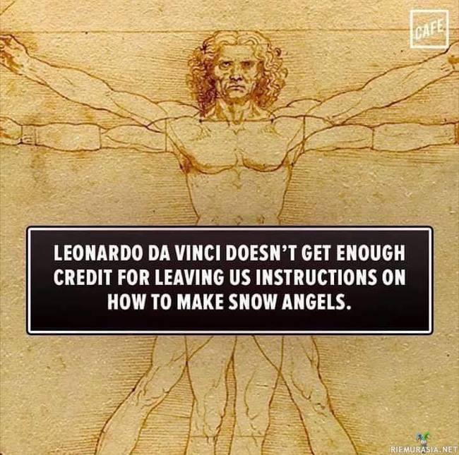 Leonardo Da Vinci - Ei saa ansaitsemaansa tunnustusta lumienkelien teon opettamisesta