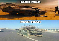 Mad Max & Mad Ivan