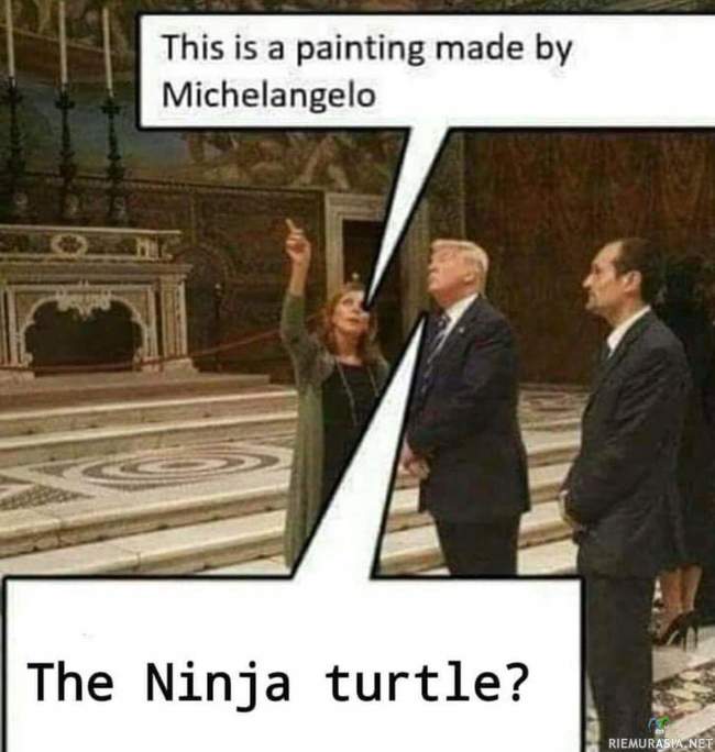 Michelangelo - Trump kultturelluloimassa