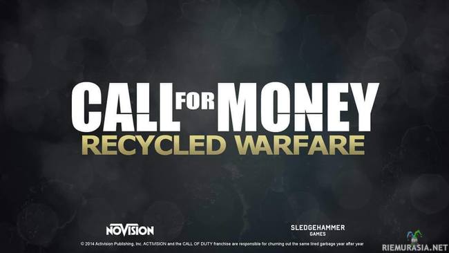 Call for money - recycled warfare